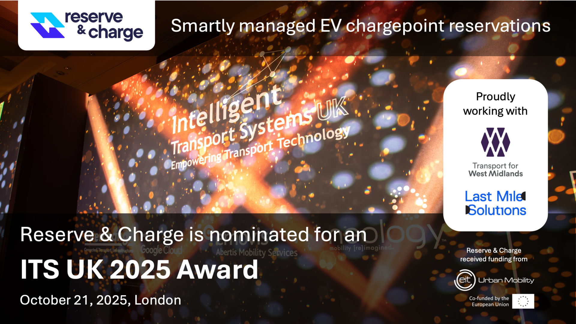 Reserve & Charge is nominated for an ITS UK 2025 Award together with Transport for West Midlands